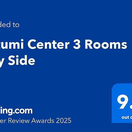 Batumi Center 3 Rooms City Side ภายนอก รูปภาพ